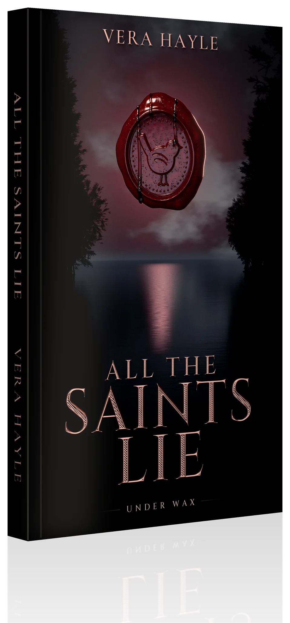 The All the Saints Lie paperback by Vera Hayle: a red wax seal over a black lake under a red sky