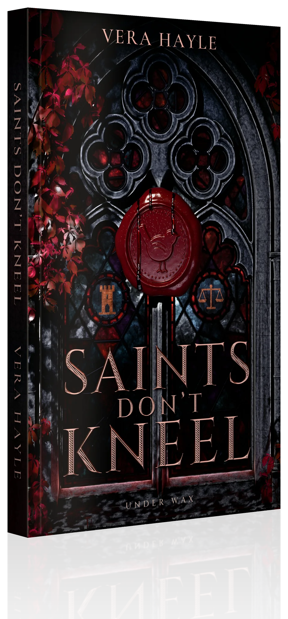 The Saints Don’t Kneel paperback by Vera Hayle: a carved gothic window with red glass and a red wax seal